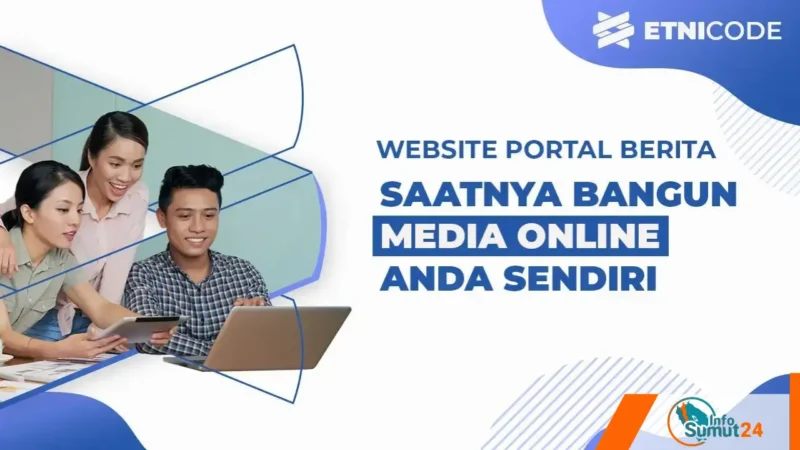 Jasa Pembuatan Website Berita di Sumatera Utara Profesional